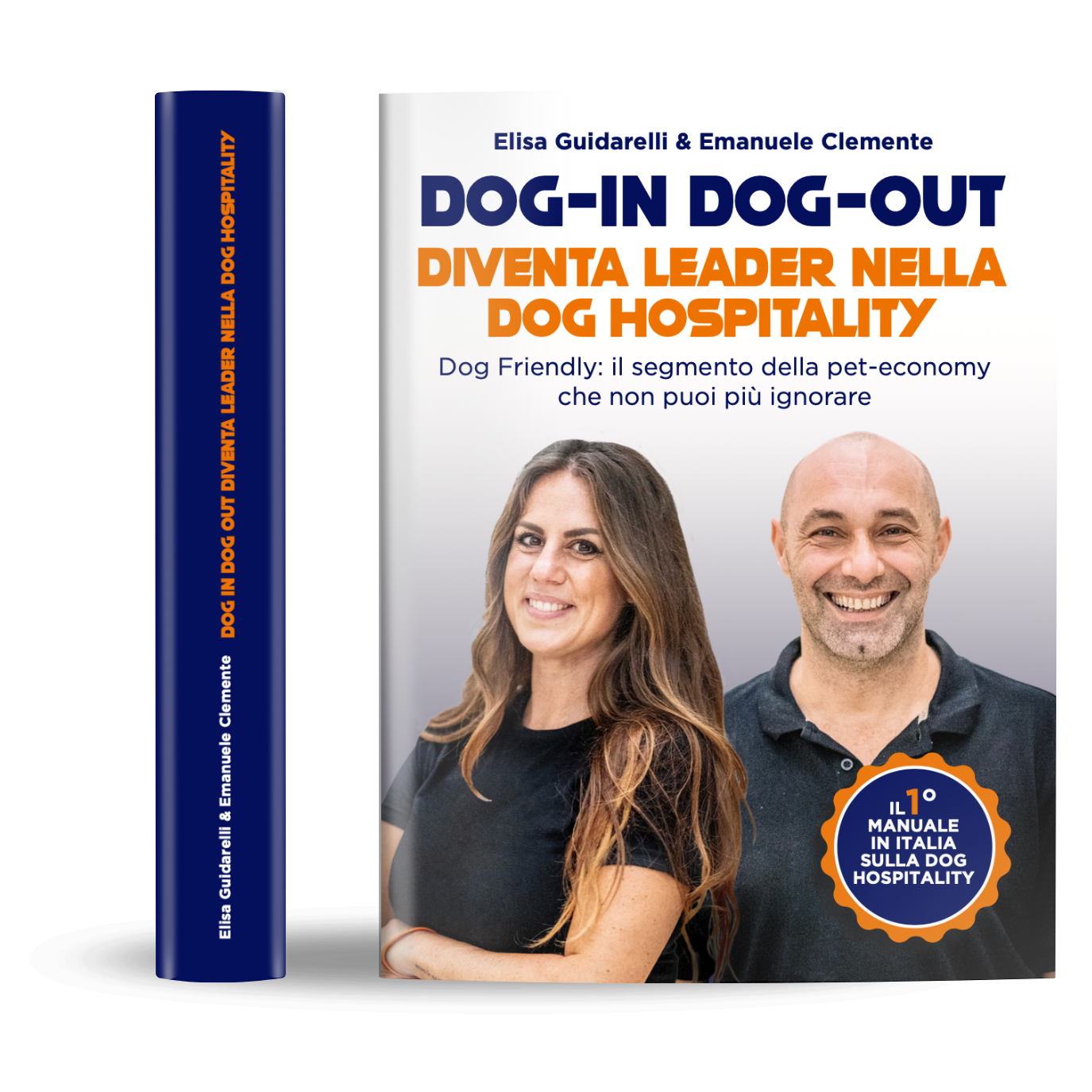 Il primo e unico libro pratico manuale su come accogliere i cani nelle strutture ricettivi e diventare realmente dog friendly